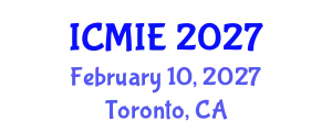 International Conference on Mechatronics, Manufacturing and Industrial Engineering (ICMIE) February 10, 2027 - Toronto, Canada