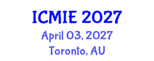 International Conference on Mechatronics, Manufacturing and Industrial Engineering (ICMIE) April 03, 2027 - Toronto, Australia