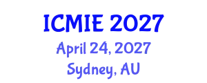 International Conference on Mechatronics, Manufacturing and Industrial Engineering (ICMIE) April 24, 2027 - Sydney, Australia