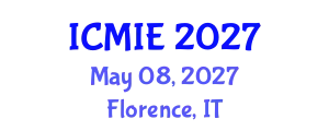International Conference on Mechatronics, Manufacturing and Industrial Engineering (ICMIE) May 08, 2027 - Florence, Italy