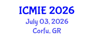 International Conference on Mechatronics, Manufacturing and Industrial Engineering (ICMIE) July 03, 2026 - Corfu, Greece