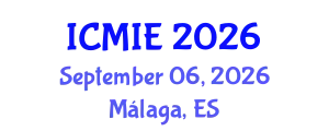 International Conference on Mechatronics, Manufacturing and Industrial Engineering (ICMIE) September 06, 2026 - Málaga, Spain