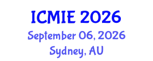 International Conference on Mechatronics, Manufacturing and Industrial Engineering (ICMIE) September 06, 2026 - Sydney, Australia