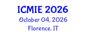 International Conference on Mechatronics, Manufacturing and Industrial Engineering (ICMIE) October 04, 2026 - Florence, Italy