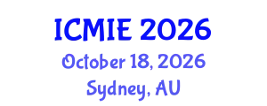International Conference on Mechatronics, Manufacturing and Industrial Engineering (ICMIE) October 18, 2026 - Sydney, Australia