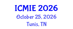 International Conference on Mechatronics, Manufacturing and Industrial Engineering (ICMIE) October 25, 2026 - Tunis, Tunisia