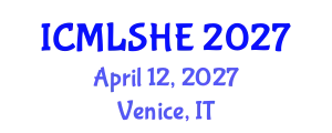 International Conference on Multilingualism and Language Studies in Higher Education (ICMLSHE) April 12, 2027 - Venice, Italy