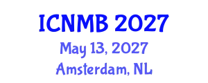 International Conference on Nuclear Medicine and Biology (ICNMB) May 13, 2027 - Amsterdam, Netherlands