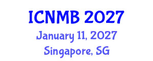 International Conference on Nuclear Medicine and Biology (ICNMB) January 11, 2027 - Singapore, Singapore