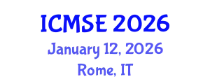 International Conference on Materials Science and Engineering (ICMSE) January 12, 2026 - Rome, Italy