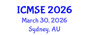 International Conference on Materials Science and Engineering (ICMSE) March 30, 2026 - Sydney, Australia