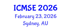 International Conference on Materials Science and Engineering (ICMSE) February 23, 2026 - Sydney, Australia