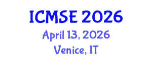 International Conference on Materials Science and Engineering (ICMSE) April 13, 2026 - Venice, Italy