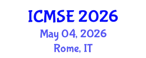 International Conference on Materials Science and Engineering (ICMSE) May 04, 2026 - Rome, Italy
