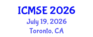 International Conference on Materials Science and Engineering (ICMSE) July 19, 2026 - Toronto, Canada