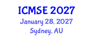 International Conference on Materials Science and Engineering (ICMSE) January 28, 2027 - Sydney, Australia