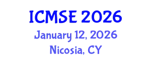 International Conference on Materials Science and Engineering (ICMSE) January 12, 2026 - Nicosia, Cyprus