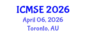 International Conference on Materials Science and Engineering (ICMSE) April 06, 2026 - Toronto, Australia