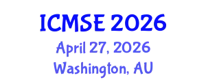 International Conference on Materials Science and Engineering (ICMSE) April 27, 2026 - Washington, Australia