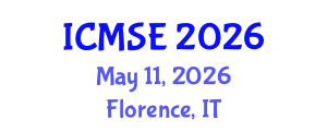 International Conference on Materials Science and Engineering (ICMSE) May 11, 2026 - Florence, Italy
