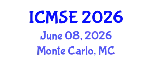 International Conference on Materials Science and Engineering (ICMSE) June 08, 2026 - Monte Carlo, Monaco