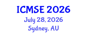 International Conference on Materials Science and Engineering (ICMSE) July 28, 2026 - Sydney, Australia