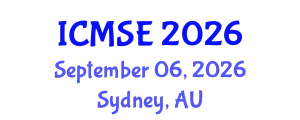 International Conference on Materials Science and Engineering (ICMSE) September 06, 2026 - Sydney, Australia