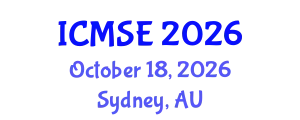 International Conference on Materials Science and Engineering (ICMSE) October 18, 2026 - Sydney, Australia