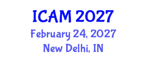 International Conference on Applied Mechanics (ICAM) February 24, 2027 - New Delhi, India