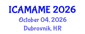 International Conference on Aerospace, Mechanical, Automotive and Materials Engineering (ICAMAME) October 04, 2026 - Dubrovnik, Croatia