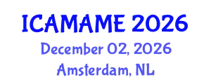 International Conference on Aerospace, Mechanical, Automotive and Materials Engineering (ICAMAME) December 02, 2026 - Amsterdam, Netherlands