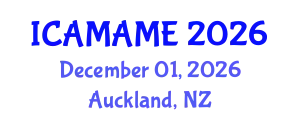 International Conference on Aerospace, Mechanical, Automotive and Materials Engineering (ICAMAME) December 01, 2026 - Auckland, New Zealand
