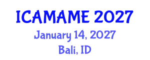 International Conference on Aerospace, Mechanical, Automotive and Materials Engineering (ICAMAME) January 14, 2027 - Bali, Indonesia