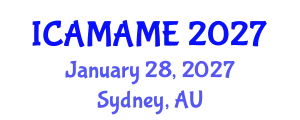 International Conference on Aerospace, Mechanical, Automotive and Materials Engineering (ICAMAME) January 28, 2027 - Sydney, Australia