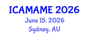 International Conference on Aerospace, Mechanical, Automotive and Materials Engineering (ICAMAME) June 15, 2026 - Sydney, Australia