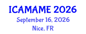 International Conference on Aerospace, Mechanical, Automotive and Materials Engineering (ICAMAME) September 16, 2026 - Nice, France