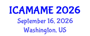 International Conference on Aerospace, Mechanical, Automotive and Materials Engineering (ICAMAME) September 16, 2026 - Washington, United States