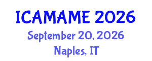 International Conference on Aerospace, Mechanical, Automotive and Materials Engineering (ICAMAME) September 20, 2026 - Naples, Italy