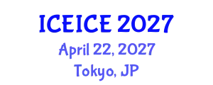 International Conference on Electronics, Information and Communication Engineering (ICEICE) April 22, 2027 - Tokyo, Japan