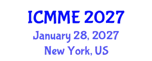 International Conference on Mechanical and Materials Engineering (ICMME) January 28, 2027 - New York, United States