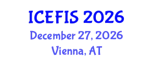 International Conference on Economics, Financial and Industrial Systems (ICEFIS) December 27, 2026 - Vienna, Austria