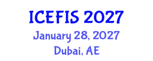 International Conference on Economics, Financial and Industrial Systems (ICEFIS) January 28, 2027 - Dubai, United Arab Emirates