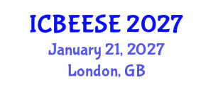 International Conference on Biological, Ecological and Environmental Sciences, and Engineering (ICBEESE) January 21, 2027 - London, United Kingdom