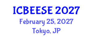 International Conference on Biological, Ecological and Environmental Sciences, and Engineering (ICBEESE) February 25, 2027 - Tokyo, Japan