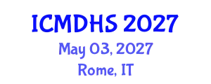 International Conference on Migration, Development and Human Security (ICMDHS) May 03, 2027 - Rome, Italy