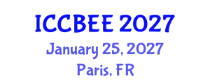International Conference on Chemical, Biological and Environmental Engineering (ICCBEE) January 25, 2027 - Paris, France