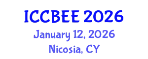 International Conference on Chemical, Biological and Environmental Engineering (ICCBEE) January 12, 2026 - Nicosia, Cyprus