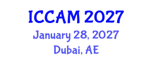 International Conference on Computational and Applied Mathematics (ICCAM) January 28, 2027 - Dubai, United Arab Emirates