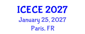 International Conference on Electrical and Communication Engineering (ICECE) January 25, 2027 - Paris, France