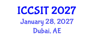 International Conference on Computer Science and Information Technology (ICCSIT) January 28, 2027 - Dubai, United Arab Emirates